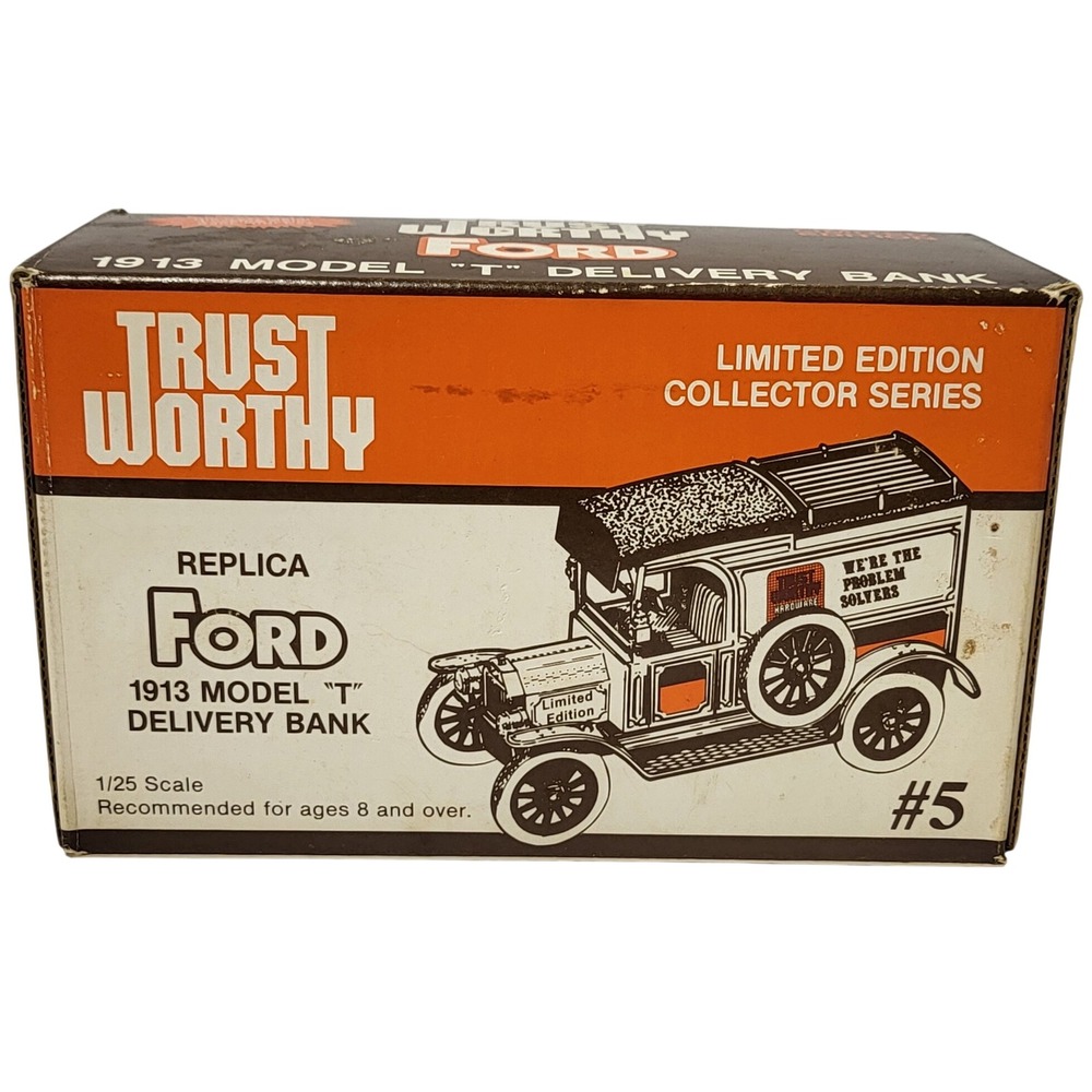 ERTL 1913 Ford Model T Delivery Bank Trustworthy Hardware Limited‎ Edition 9744